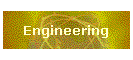 Engineering